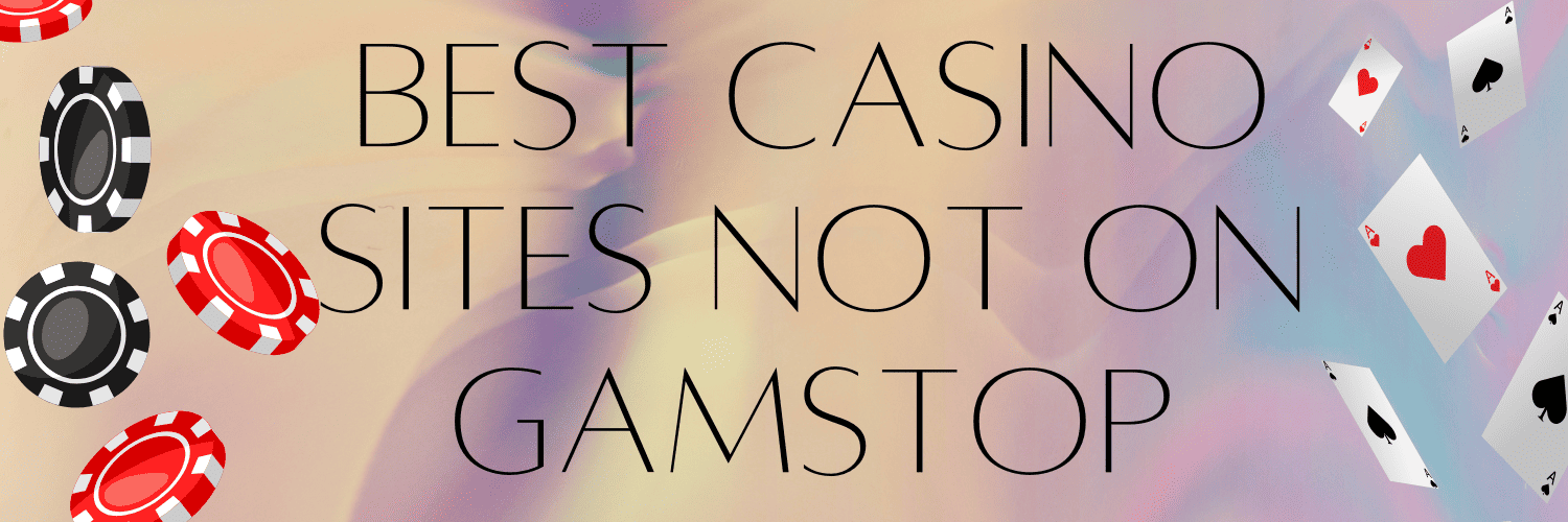 Exploring Casinos Not on GamStop in the UK 919446658